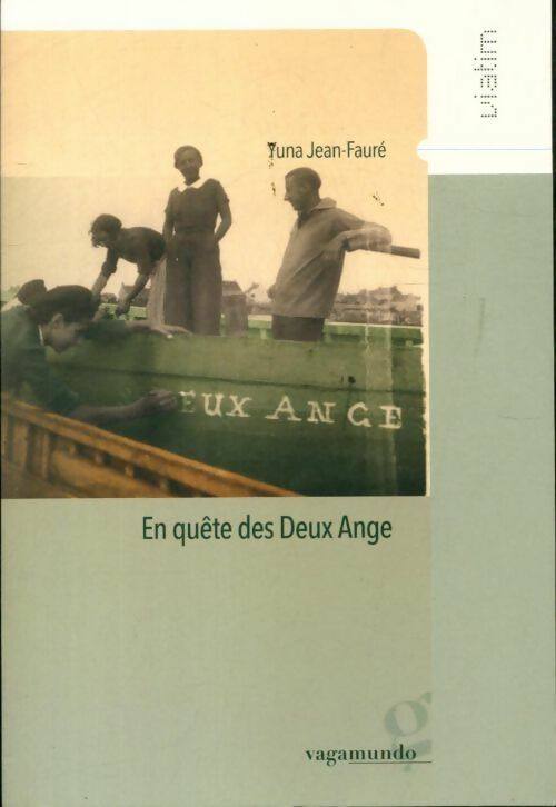 Livrenpoche : En quête des Deux Ange - Yuna Jean-Faure - Livre