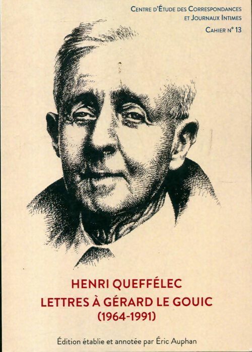 Livrenpoche : Lettres à Gérard Le Gouic 1964-1991 - Henri Quéffelec - Livre