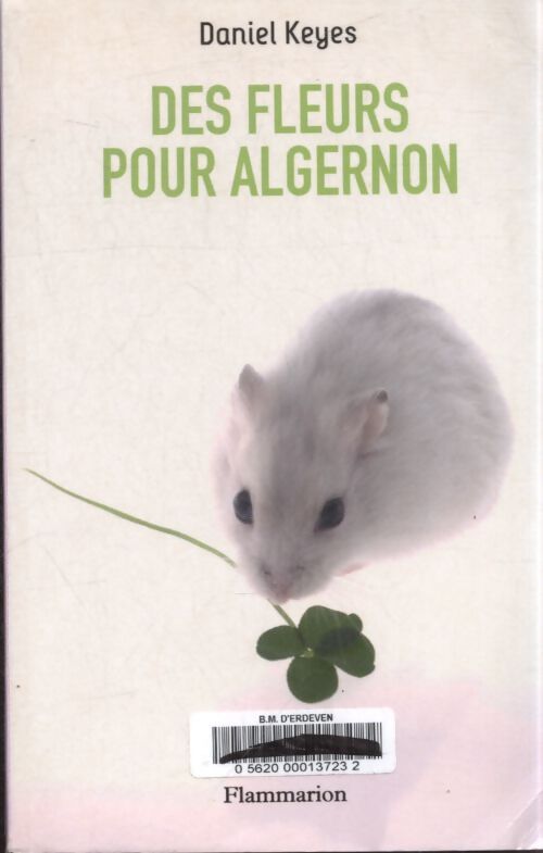 Des fleurs pour Algernon - Daniel Keyes - Livre