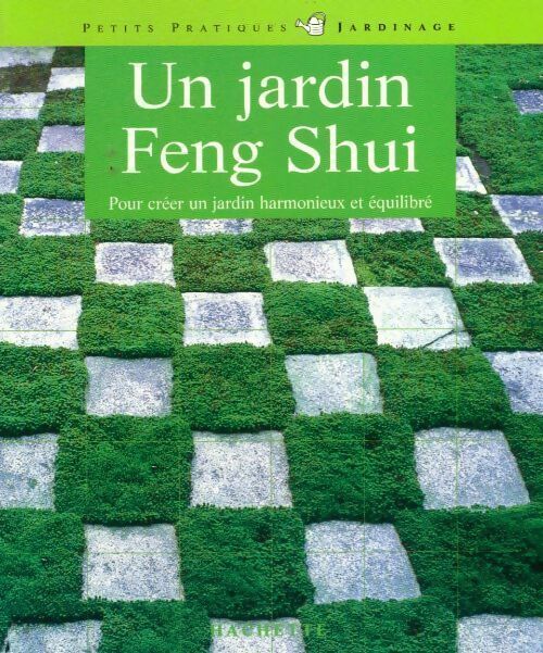 Livrenpoche : Un jardin Feng Shui - Günther Sathor - Livre
