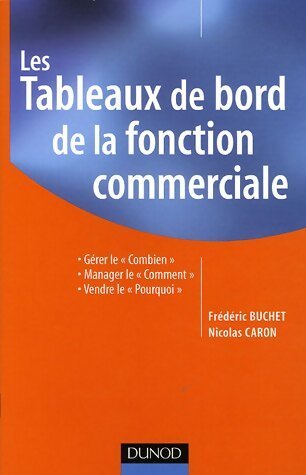 Les tableaux de bord de la fonction commerciale - Nicolas Caron - Livre