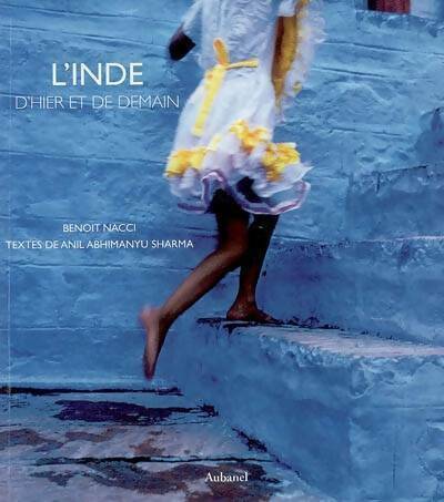 Livrenpoche : L'inde d'hier et de demain - Benoît Nacci - Livre