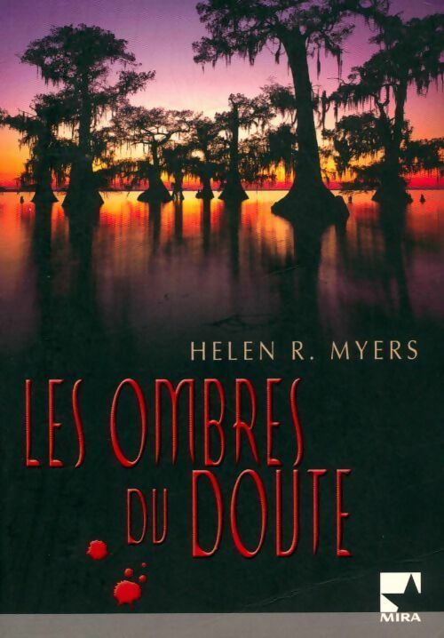 Les ombres du doute - Helen R. Myers - Livre