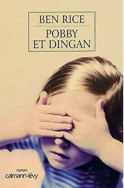 Livrenpoche : Pobby et Dingan - Ben Rice - Livre