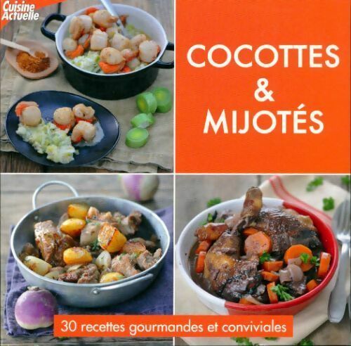 Livrenpoche : Cocotes & mijotés - Collectif - Livre