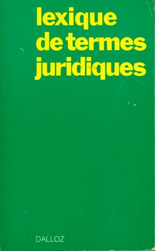 Livrenpoche : Lexique des termes juridiques - Raymond Guillien - Livre