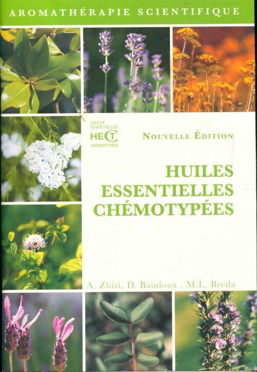 Livrenpoche : Huiles essentielles chémotypées - A. Zhiri - Livre