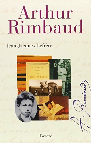 Livrenpoche : Arthur Rimbaud - Jean-Jacques Lefrère - Livre