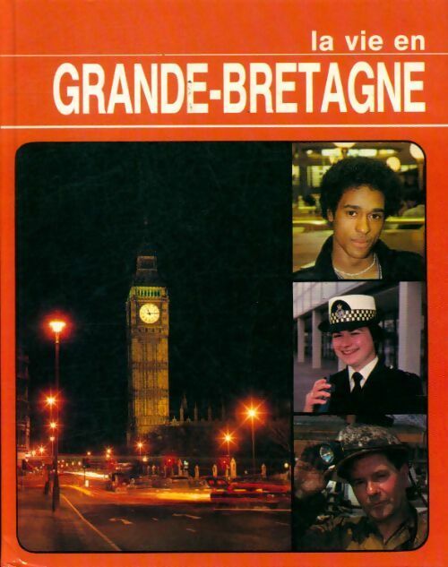 Livrenpoche : La vie en Grande-Bretagne - Chris Fairclough - Livre
