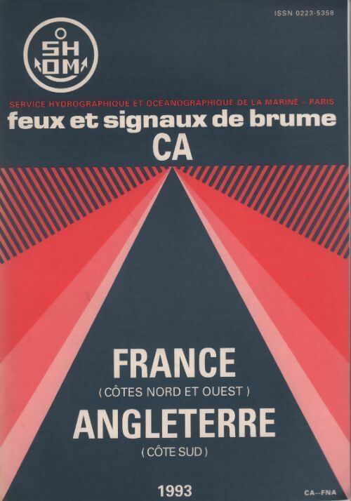 Livrenpoche : Feux et signaux de brume CA. France Angleterre - Collectif - Livre