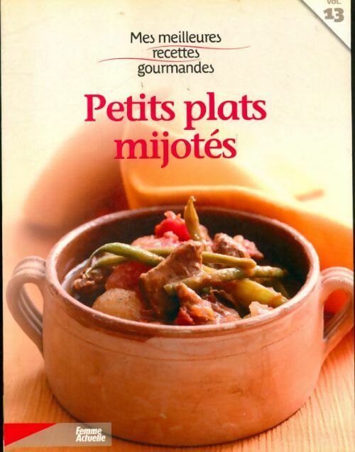 Livrenpoche : Petits plats mijotés - Collectif - Livre