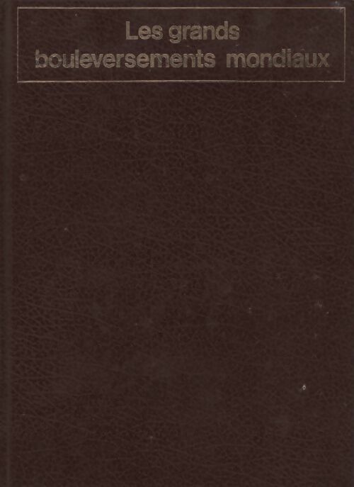 Livrenpoche : Les grands bouleversements mondiaux - Emilien Michiels - Livre