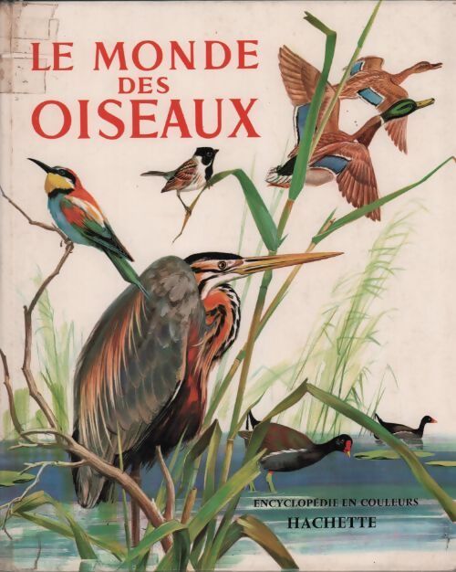 Le monde des oiseaux - Jean Dorst - Livre