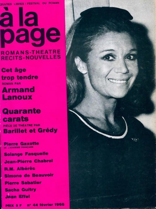 Livrenpoche : A la page n°44 : Cet âge trop tendre / Quarante carats - Collectif - Livre