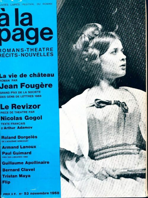 Livrenpoche : A la page n°53 : La vie de château / Le revizor - Collectif - Livre