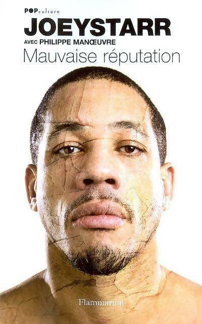 Livrenpoche : Mauvaise réputation - Joey Starr - Livre
