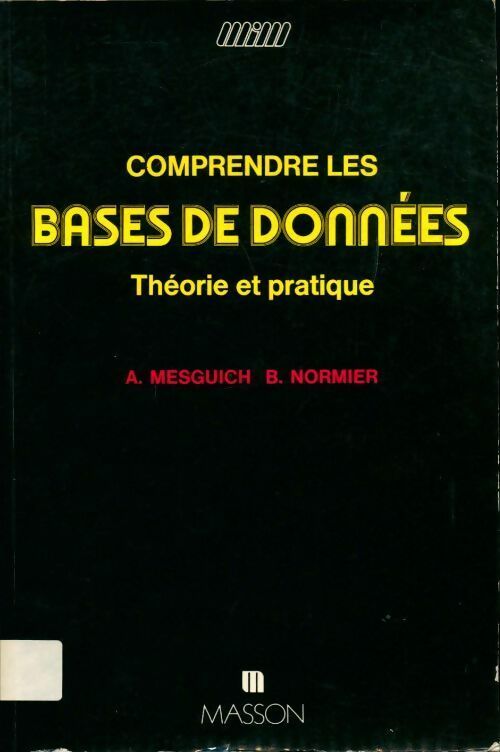 Livrenpoche : Comprendre les bases de données - A. Mesguich - Livre