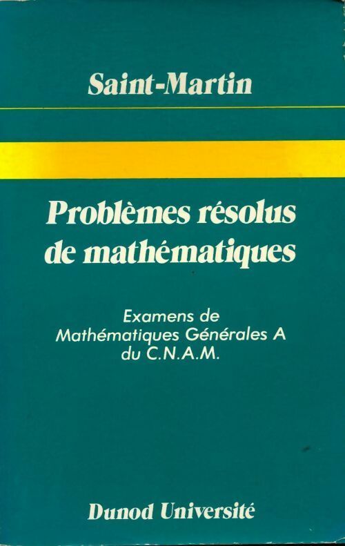 Livrenpoche : Problèmes résolus de mathématiques - Geneviève Saint-Martin - Livre