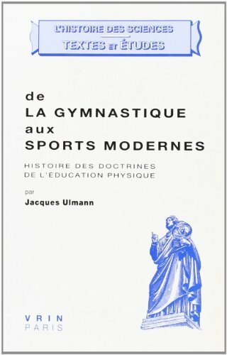 Livrenpoche : De la gymnastique aux sports modernes - Jacques Ulmann - Livre
