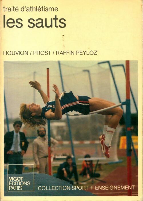 Livrenpoche : Traite d'athlétisme Tome II : Les sauts - Collectif - Livre