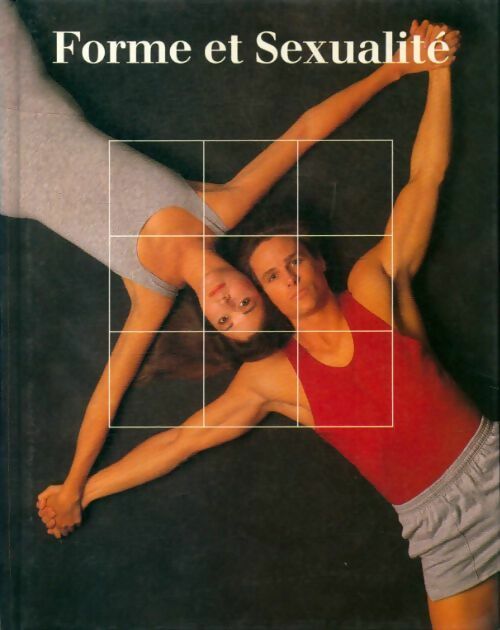 Livrenpoche : Forme et sexualité - Collectif - Livre