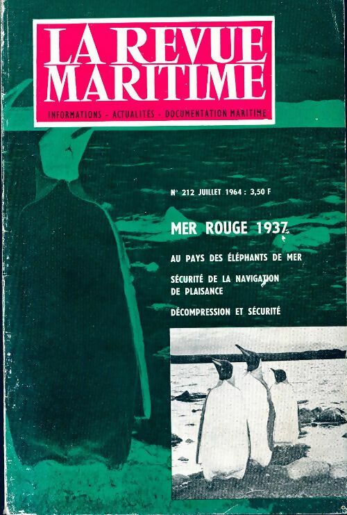 Livrenpoche : La revue maritime n°212 : Mer rouge 1937 - Collectif - Livre