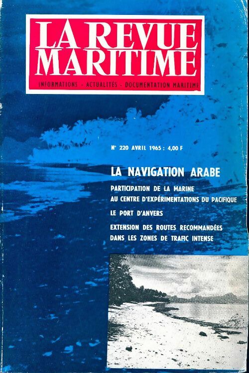 Livrenpoche : La revue maritime n°220 : La navigation arabe - Collectif - Livre