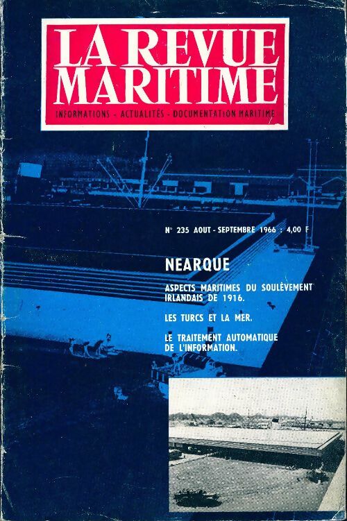 Livrenpoche : La revue maritime n°235 : Nearque - Collectif - Livre
