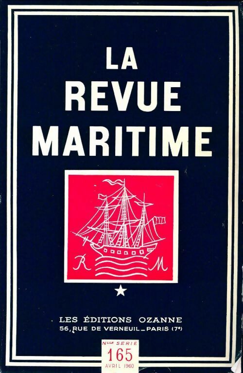 La revue maritime n°165 - Collectif -  La revue maritime - Livre