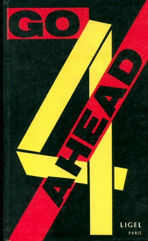 Livrenpoche : Go ahead 4e - Collectif - Livre