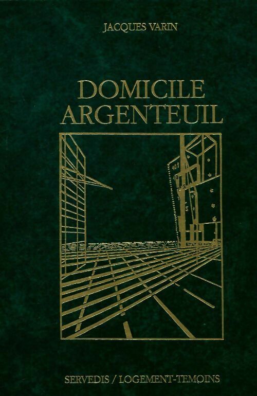 Livrenpoche : Domicile Argenteuil - Jacques Varin - Livre