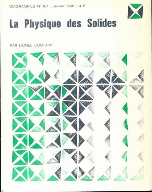 Livrenpoche : Diagrammes n°107 : La physique des solides - Collectif - Livre