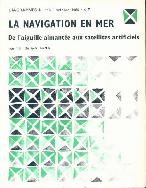 Livrenpoche : Diagrammes n°116 : La navigation en mer - Collectif - Livre