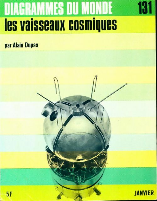 Livrenpoche : Diagrammes n°131 : Les vaisseaux cosmiques - Collectif - Livre