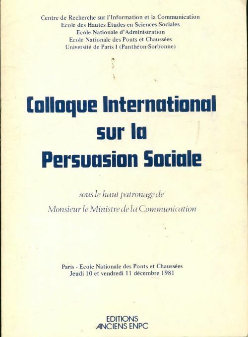 Livrenpoche : Colloque international sur la persuasion sociale - Collectif - Livre