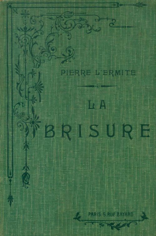 Livrenpoche : La brisure - Pierre L'Ermite - Livre