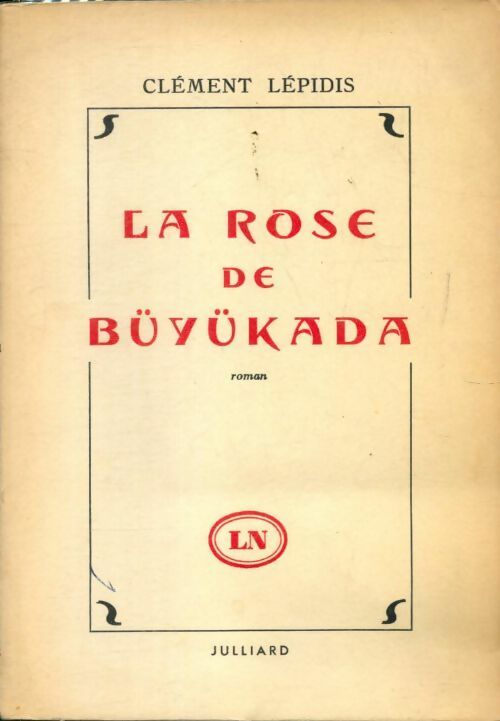 Livrenpoche : La rose de Büyükada - Clément Lépidis - Livre