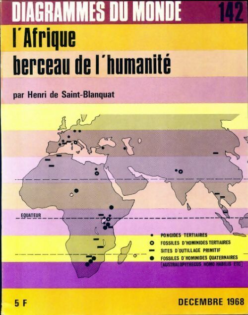 Livrenpoche : Diagramme n°142 : L'Afrique berceau de l'humanité - Henri De Saint-Blanquat - Livre