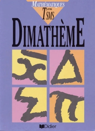 Livrenpoche : Mathématiques Terminale SMS - Bernard Verlant - Livre