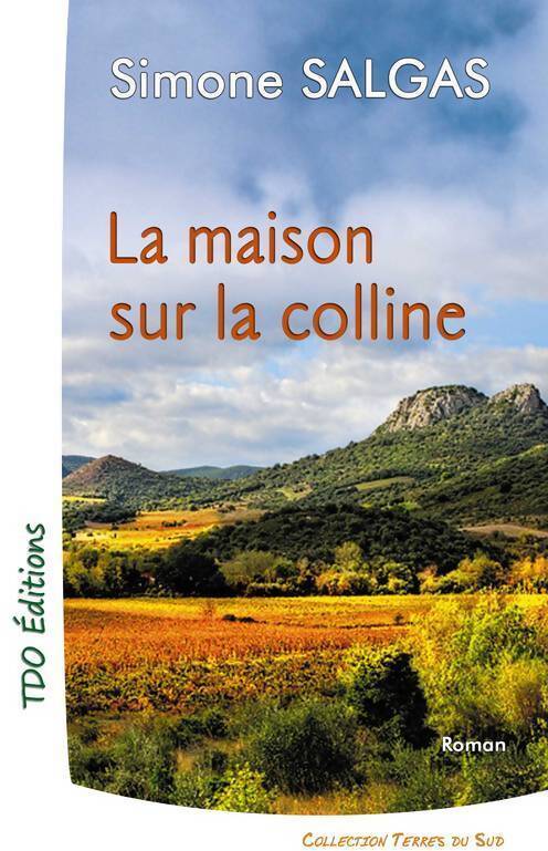 Livrenpoche : La maison sur la colline - Simone Salgas - Livre