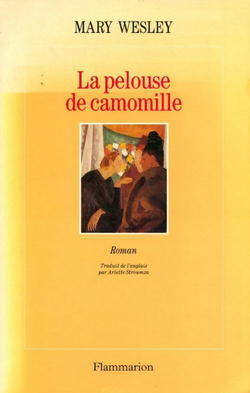 Livrenpoche : La pelouse de camomille - Mary Wesley - Livre
