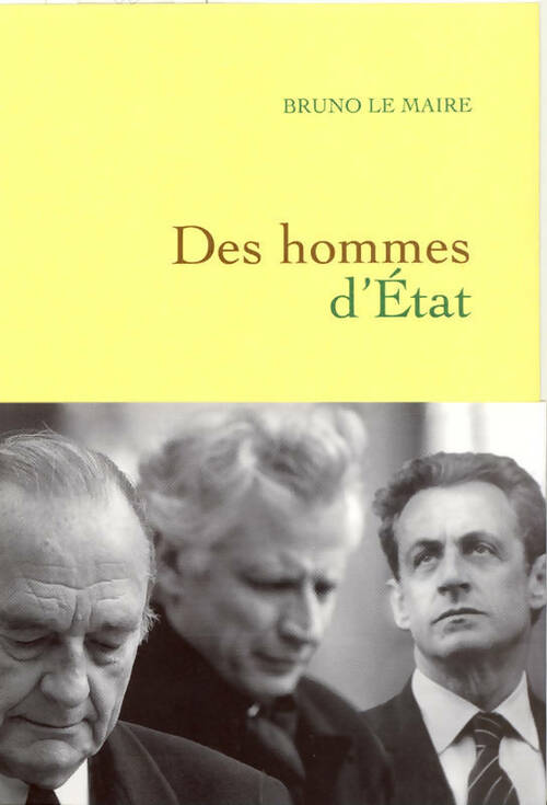 Livrenpoche : Des hommes d'Etat - Bruno Le Maire - Livre