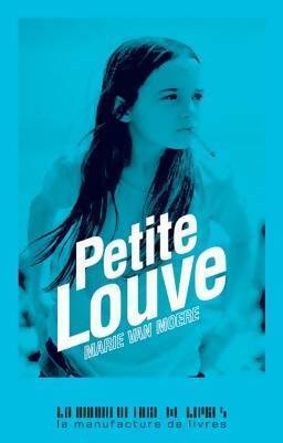 Livrenpoche : Petite louve - Marie Van Moere - Livre