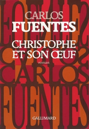 Livrenpoche : Christophe et son oeuf - Carlos Fuentes - Livre
