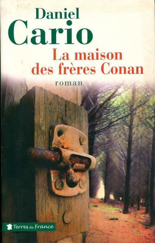 Livrenpoche : La maison des frères Conan - Daniel Cario - Livre