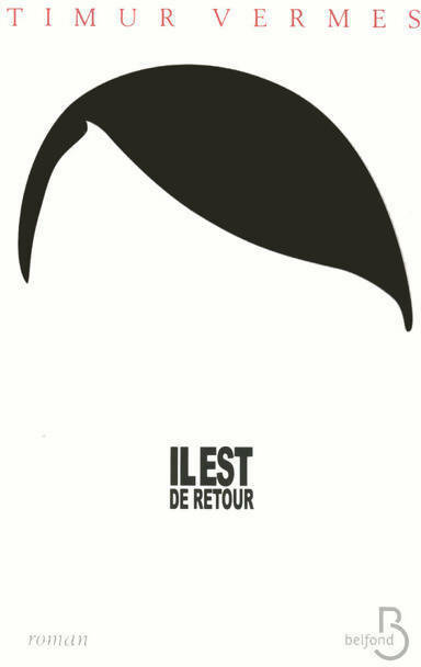 Livrenpoche : Il est de retour - Timur Vermes - Livre