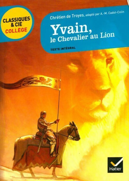 Livrenpoche : Yvain ou le chevalier au lion - Chrétien de Troyes - Livre