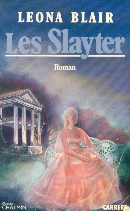 Livrenpoche : Les Slayter - Leona Blair - Livre