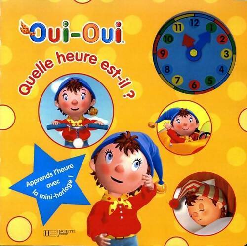 Livrenpoche : Oui-oui quelle heure est-il ? - Enid Blyton - Livre