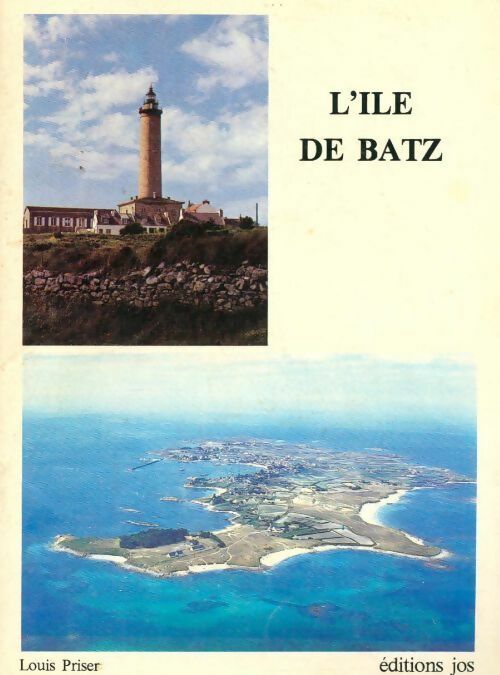 Livrenpoche : L'Île de Batz - Louis Priser - Livre